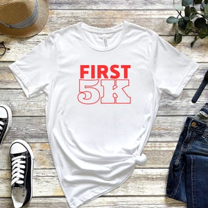 First 5K T-Shirt| Runner Gift | Slow Runner Club | My Runday Shirt | Unisex Tee | Jog For Fun | Gym Fit | 10K Training | New Marathoner