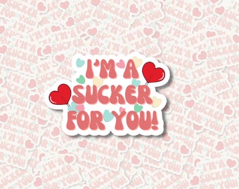 I'm a sucker for you! - Fun Valentine's Day - Sticker - Magnet - Mug