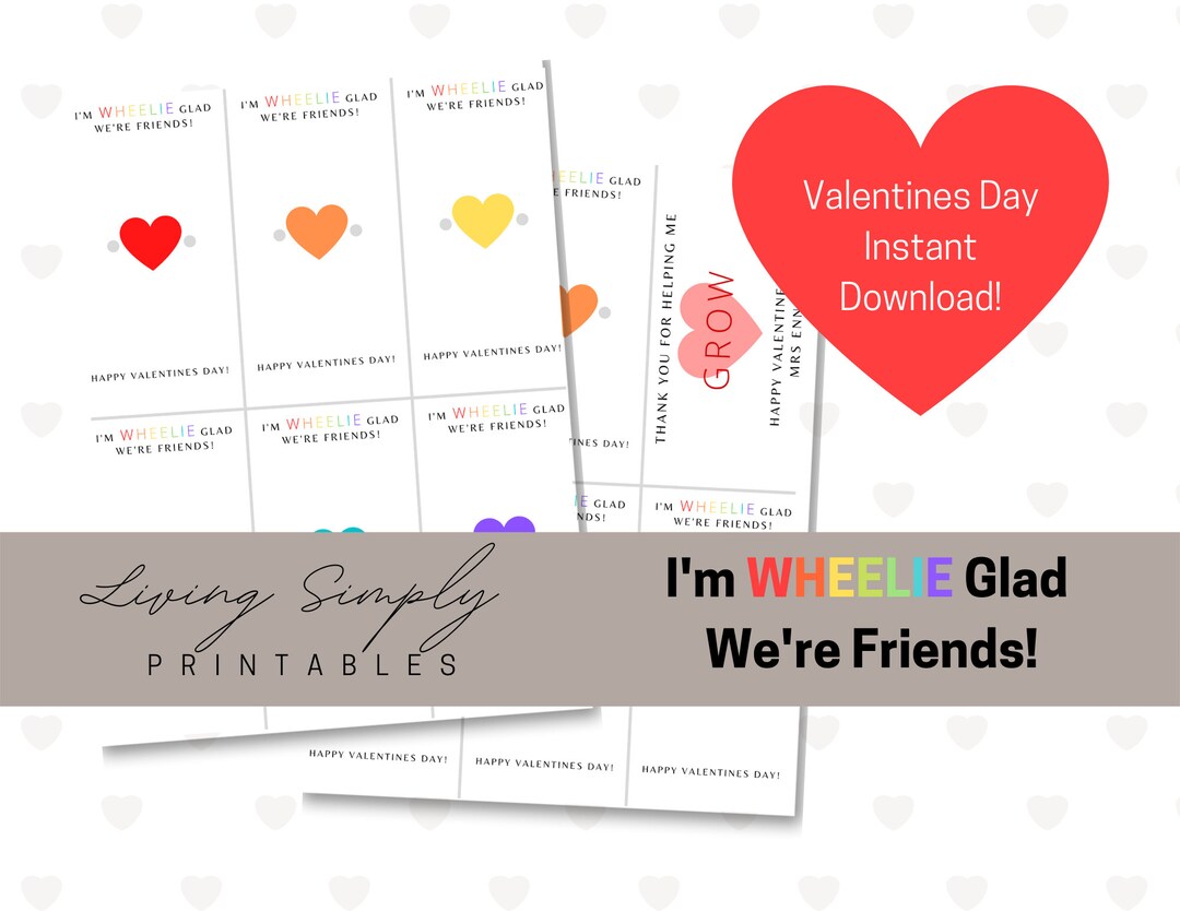 I'm WHEELIE Glad We're Friends! || Printable Valentines Day Card for ...