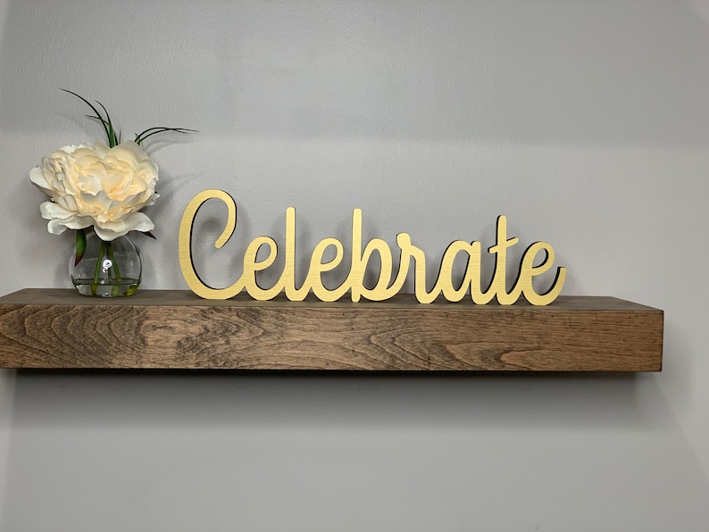 Celebrate Wood Sign: Freestanding Party Tabletop Decor - Etsy