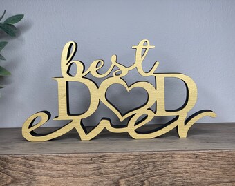Dad Ever Wood Sign, Father's Day Gift