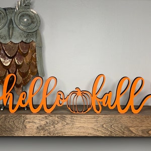 hello fall freestanding wood sign, Autumn Fall desk shelf mantel decor 3D, available in 4 sizes and 60 face colors