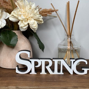 Spring freestanding wood sign, spring decor, shelf decor, desk decor, tabletop decor, 3d sign, 5 sizes available