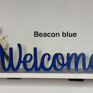 Welcome freestanding wood sign, desk shelf, floating shelf, entryway decor, 5 sizes available, 60 face colors available
