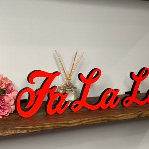 Fa La La freestanding wood sign Christmas decor 3D signs mantle desk table shelf floating shelf decor, available in 5 sizes and 60 colors