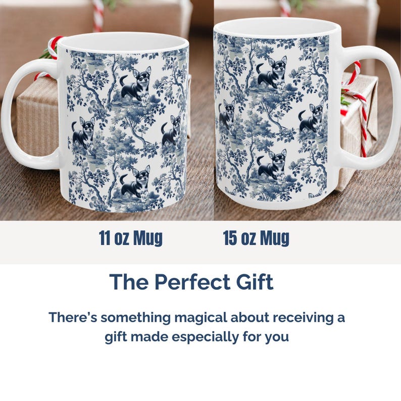 May include: Two white ceramic mugs with a blue and white pattern of a chihuahua dog in a garden setting. The mug on the left is 11 ounces and the mug on the right is 15 ounces.