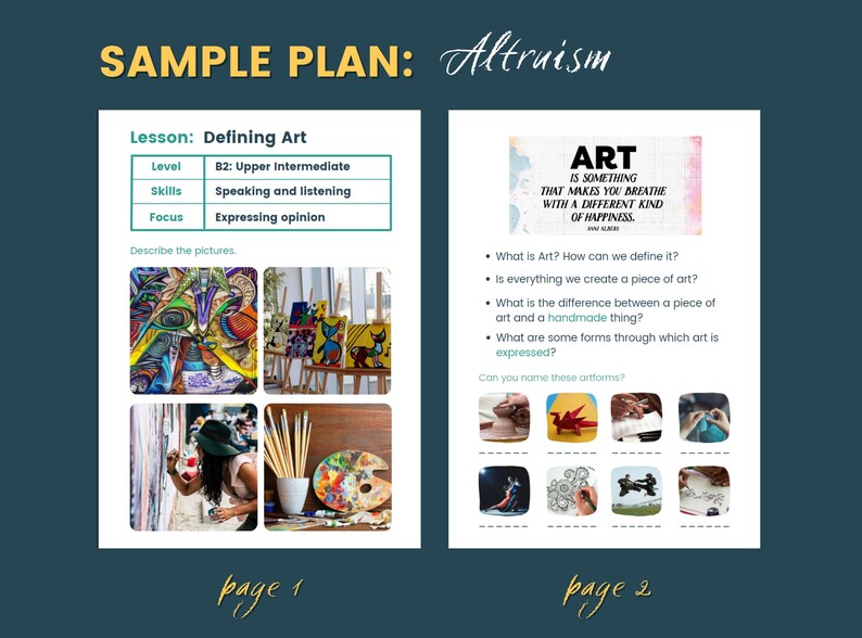 May include: A sample lesson plan for an English as a Second Language (ESL) class on defining art. The lesson plan includes a definition of art, a discussion of the difference between art and a handmade object, and a list of art forms. The lesson plan is designed for upper intermediate level students.