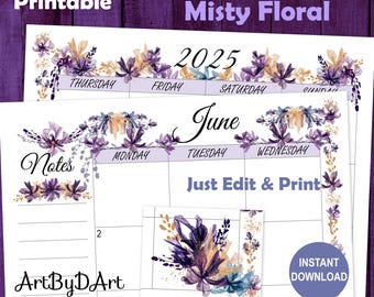May include: A two-page printable calendar with a floral design. The calendar features the year 2025 and the month of June, with days of the week and space for notes. The design includes purple, gold, and blue watercolor floral accents. Text includes "Editable," "Printable," and "Just Edit & Print."
