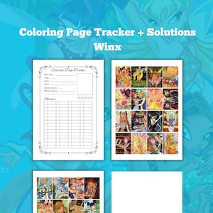 Op de afbeelding: Een digitale printbare set getiteld Coloring Page Tracker + Solutions Winx, met een wit trackerblad met velden voor boeknaam, pagina en markers, naast twee vellen met kleurrijke Winx-illustraties en een plusteken.