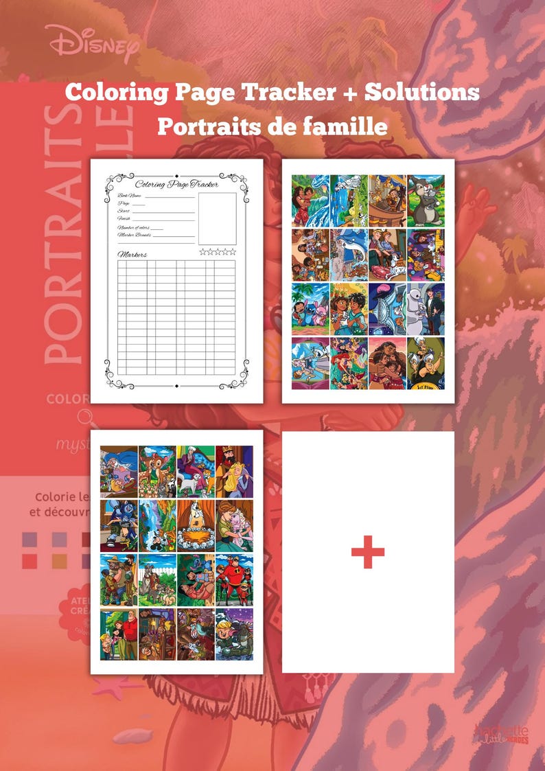 May include: A Disney-themed coloring book with the text "Coloring Page Tracker + Solutions Portraits de famille." The book includes coloring pages and a tracker. The cover is red and white with illustrations of Disney characters.