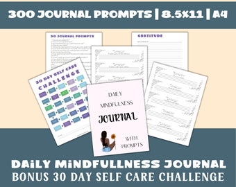 Mindfulness Journal with 300 prompts | Wellness Journal | Gratitude Journal Pages | 30 Day Self care Challenge | Printable Wellness Journal