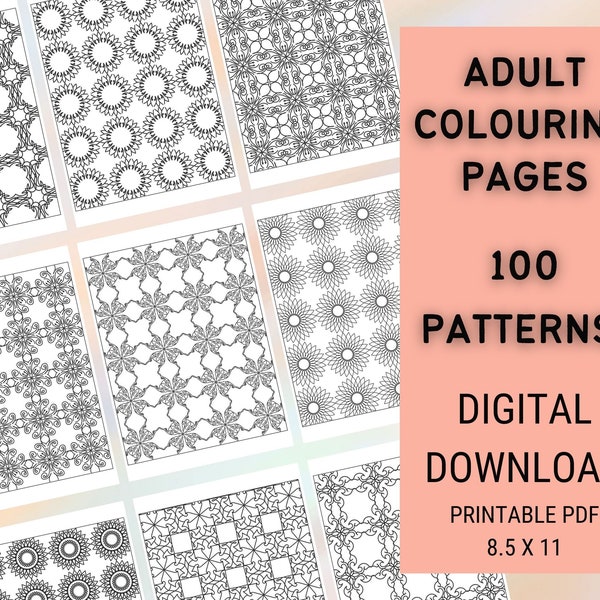 Adult Coloring Pages, 100 Pattern coloring pages, Geometric coloring pages, Download coloring pages instantly, 100 Page Adult Colouring Book