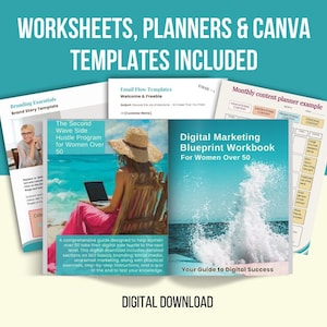 Op de afbeelding: Een digitale marketingwerkboek voor vrouwen van 50 jaar en ouder. Het werkboek bevat werkbladen, planners en Canva-sjablonen. De omslag toont een vrouw die op een strand zit met een laptop, en de tekst "Digital Marketing Blueprint Workbook for Women Over 50" wordt weergegeven in blauw en wit.