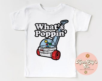 What's Poppin Toddler Tee - Cute, Retro, Popper Toy, Funny, Little Kids or Baby T-Shirt