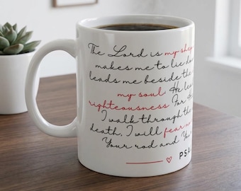 Psalm 23 Scripture Handwritten Script Mug | Christian Coffee Cup