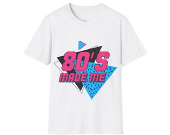 80s MADE ME Retro Tshirt 80s Tee Unisex T-Shirt