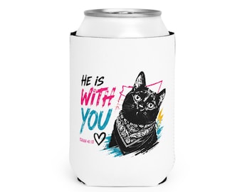 He Is With You Cat Can Cooler Sleeve | Christian Scripture Isaiah 41:10