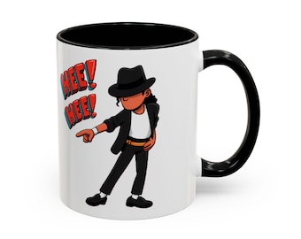 Michael Dance Pose Mug | "Hee! Hee!" Accent Coffee Cup (11oz or 15oz)