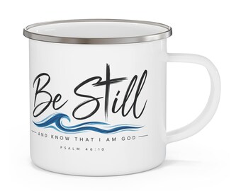 Be Still enamel mug | Psalm 46:10 camping cup, faith verse wave design
