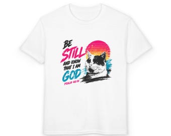 Be Still Psalm 46:10 Cat T-Shirt | Youth Christian Retro Sunset Design