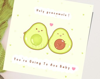 Cute You're going to avo baby card, Cute card for him/ her, Funny cards for couple, Cute puns card, Baby pun card, Baby bump gift card