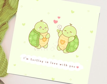 Cute Turtley in love with you card, Cute cards for him, Funny cards for boyfriend or girlfriend, Valentines card, Cute puns card, Love puns