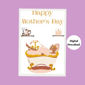 Digital Download - Relaxing In The Bathtub Self Care Mother&#39;s Day Card