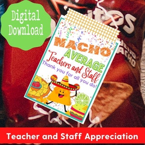 Nacho Average Teachers and Staff, Employee Appreciation Tags, Thank You Gift, Printable Gift Tags, Teacher Appreciation, Staff Appreciation