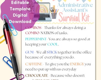 May include: A printable digital download for an administrative assistant survival kit. The design features a laptop with a rainbow design, a pencil, and a cup of office supplies. The text reads "Administrative Assistant's Survival Kit" and includes a list of items with descriptions: "COMBOS - Thanks for always doing a COMBO-NATION of tasks", "PEPPERMINT - You are always so good at keeping your COOL", "GUM - We all STICK together in the office because of everything you do", "CAFFEINE - To give you the ENERGY you need to put up with us everyday", "CHOCOLATE - Because who doesn't need CHOCOLATE?"
