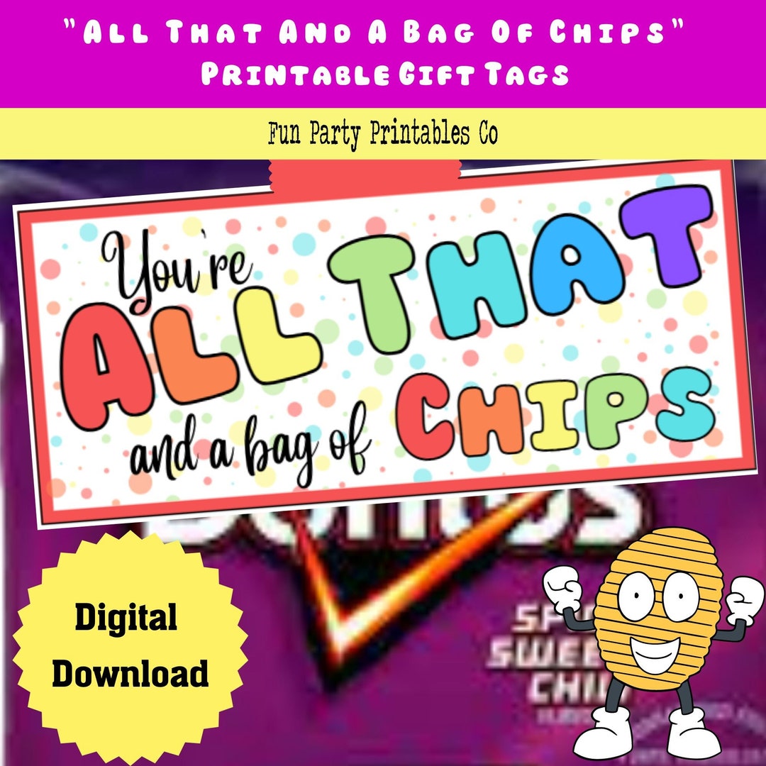 Chip Bag Printable Employee Appreciation Gift Tag, You're All That and
