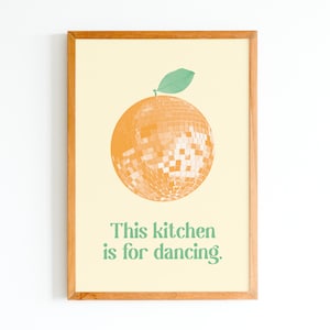 This Kitchen Is For Dancing Printable Art (Download)