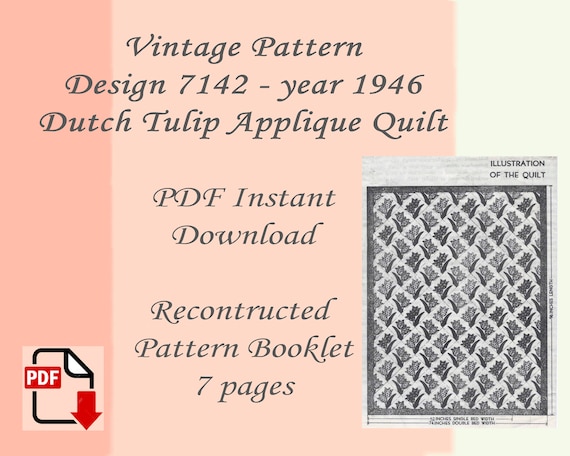 Vintage Quilt Pattern Book, Digital Version, 1946 Dutch Tulip Applique Quilt