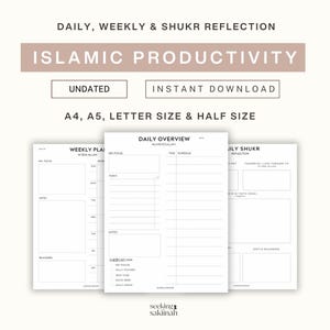 May include: Printable Islamic productivity planner with daily, weekly, and Shukr reflection sections. The planner includes sections for key focus, tasks, notes, and gentle reminders. The planner is available in A4, A5, letter size, and half size.
