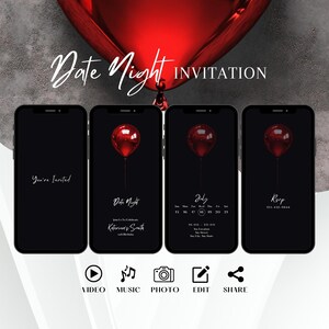 Pode incluir: Uma tela de telefone móvel preta e vermelha com um convite para uma noite de encontro. O convite apresenta um balão vermelho, o texto "Date Night" e a data "July 18th". A tela do telefone também possui ícones para vídeo, música, foto, editar e compartilhar.
