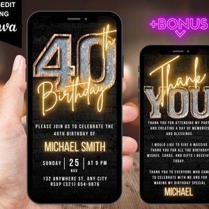 May include: A digital invitation for a 40th birthday party. The invitation features a neon sign with the number 40 and the word "Birthday" on a brick wall background. The text on the invitation reads "Please join us to celebrate the 40th birthday of Michael Smith. Sunday, November 25th at 9 PM. 132 Anywhere St, Any City. RSVP (321) 654-9876."