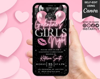 May include: A black and pink digital invitation for a Galentine's Girls Night. The invitation features a glittery background with pink balloons, a pink lip, and the text "Galentine's Girls Night". The invitation also includes the date, time, and location of the event.