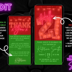 May include: A digital template for a 21st birthday party invitation. The template features a red background with neon pink text that says "Hello 21". The text is in a retro style with light bulbs. The template also includes a green area with text that says "Thank You" and "Katerina Smith".