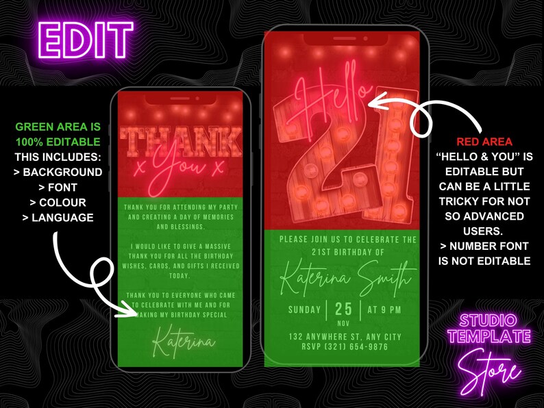 May include: A digital template for a 21st birthday party invitation. The template features a red background with neon pink text that says "Hello 21". The text is in a retro style with light bulbs. The template also includes a green area with text that says "Thank You" and "Katerina Smith".