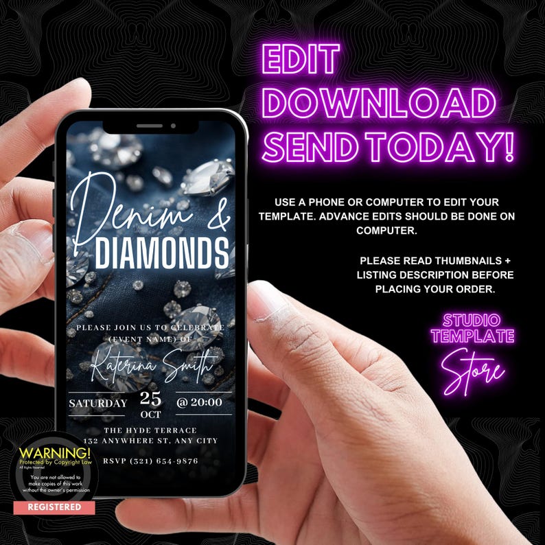 May include: A digital invitation template for a party with the text "Denim & Diamonds" on a blue denim background with scattered diamonds. The invitation includes the date, time, and location of the event. The text "Edit Download Send Today!" is displayed in pink neon letters at the top of the image.