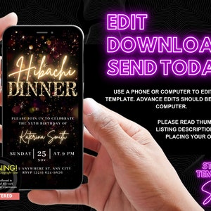 May include: Editable digital invitation for a Hibachi Dinner party. The invitation features a black background with gold glitter and neon text. The text reads "Hibachi Dinner" and includes the date, time, and location of the event. The invitation also includes a warning that the design is protected by copyright law.