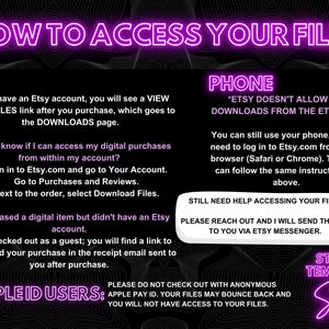 Op de afbeelding: Een neonroze en -paarse grafiek met de tekst "HOW TO ACCESS YOUR FILES" in grote letters. De grafiek geeft instructies over hoe je toegang krijgt tot digitale bestanden die zijn gekocht op Etsy.com. De instructies zijn onderverdeeld in twee secties: "PC" en "PHONE". De grafiek bevat ook een waarschuwing voor Apple ID-gebruikers om niet uit te checken met anonieme Apple Pay-ID's.