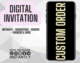 Custom Made Invitation, Personalized Electronic Invite, Create Any Evite, Custom Birthday Message, Customized Party Invitation Design
