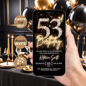 May include: A digital invitation for a 53rd birthday party, featuring a gold and black colour scheme. The number 53 is adorned with sparkling diamonds and the text "Birthday" is in a neon gold font. The invitation includes the date, time, and location of the party.