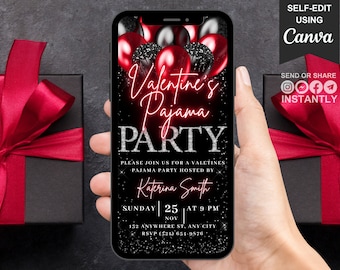 May include: A digital invitation for a Valentine's Pajama Party with red and black balloons, glitter, and the text "Valentine's Pajama Party" in neon pink. The invitation includes the date, time, and location of the party.