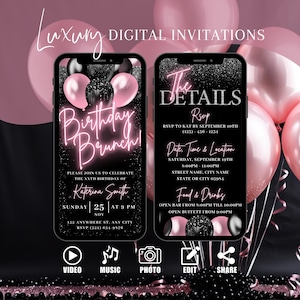 May include: A digital invitation for a birthday brunch. The invitation features a black background with pink balloons and glitter. The text "Birthday Brunch!" is in neon pink. The invitation includes the date, time, and location of the event, as well as the RSVP information. The text "RSVP to Kat by September 10th (123)-456-1234" is included.