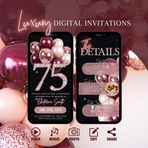 May include: A digital invitation for a 75th birthday party. The invitation features a black background with a large number 75 made of sparkling diamonds and pink and burgundy balloons. The text on the invitation reads "Please join us for a birthday celebration in honor of Ekaterina Smith, June 22nd, 20XX, 152 Anywhere St., Any City, RSVP (321) 654-9876".
