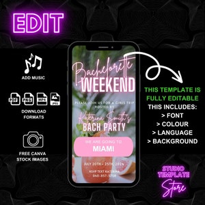 May include: Editable bachelorette party invitation template with pink and neon pink text. The text says "Bachelorette Weekend" and "Katerina Smith's Bach Party". The invitation says "We are going to Miami" and includes the dates "July 20th - 25th, 2024".