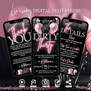 Könnte beinhalten: Eine digitale Einladung zu einer 30. Geburtstagsfeier. Die Einladung ist schwarz mit pinkfarbenem Glitzer und zeigt ein pinkfarbenes Neon-Schild mit der Aufschrift "Dirty Thirty". Die Einladung enthält auch das Datum, die Uhrzeit und den Ort der Party sowie die RSVP-Informationen.