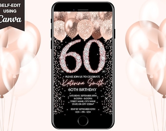 May include: A digital invitation for a 60th birthday party. The invitation features a black background with rose gold glitter, balloons, and the number 60 with diamond accents. The text reads "Please join us to celebrate Katerina Smith 60th Birthday Saturday, September 19th 8:00PM-11:00PM Street Name, City Name State or City 039847 RSVP by September 10th (123)-456-1234"
