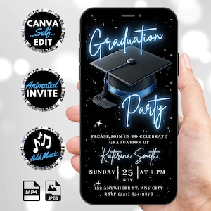 May include: A smartphone displays a graduation party invitation. The design features a black background with neon blue text and a graduation cap. The invitation includes details like the date, time, and location. Additional icons indicate options for editing, animated invites, and adding music.